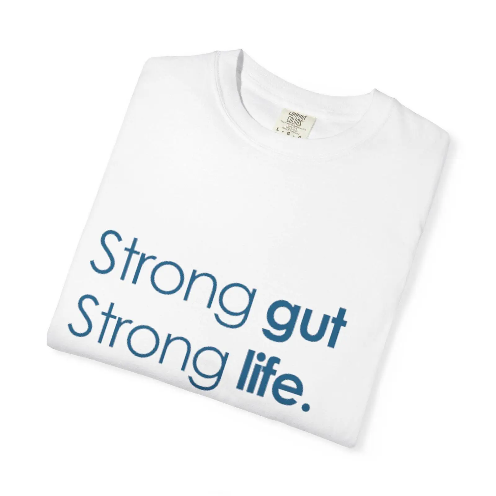Health Wellness Slogan - Koszulka z sloganem Strong Gut Life,